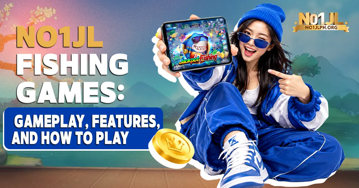 NO1JL Fishing Games Gameplay Features and How to Play