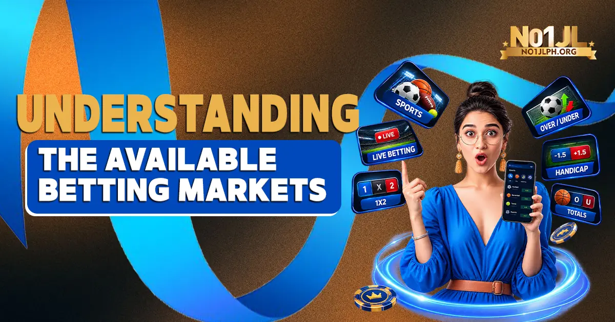 Understanding the Available Betting Markets